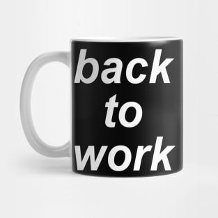 Back To Work After Lockdown Quarantine 2020 Mug